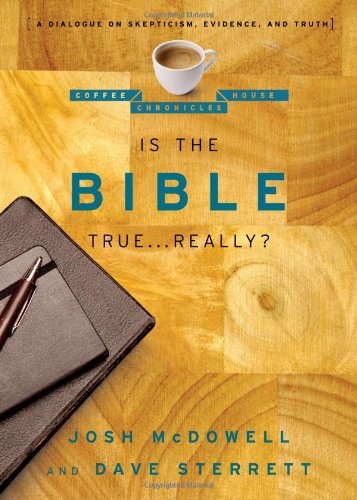 IS THE BIBLE TRUE REALLY