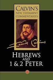 HEBREWS AND 1 & 2 PETER