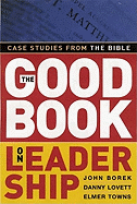 THE GOOD BOOK ON LEADERSHIP