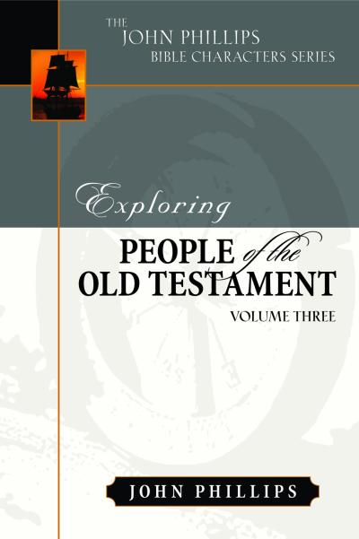 EXPLORING PEOPLE OF THE OLD TESTAMENT VOLUME 3 HB