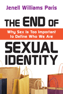THE END OF SEXUAL IDENTITY