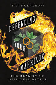 DEFENDING YOUR MARRIAGE