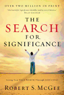 THE SEARCH FOR SIGNIFICANCE