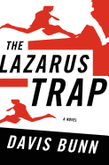 THE LAZARUS TRAP