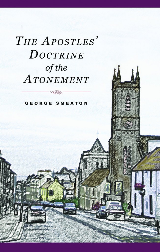 THE APOSTLES DOCTRINE OF THE ATONEMENT