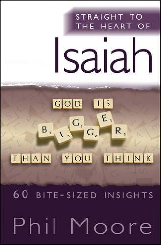STRAIGHT TO THE HEART OF ISAIAH