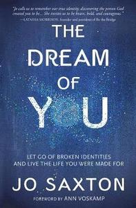THE DREAM OF YOU