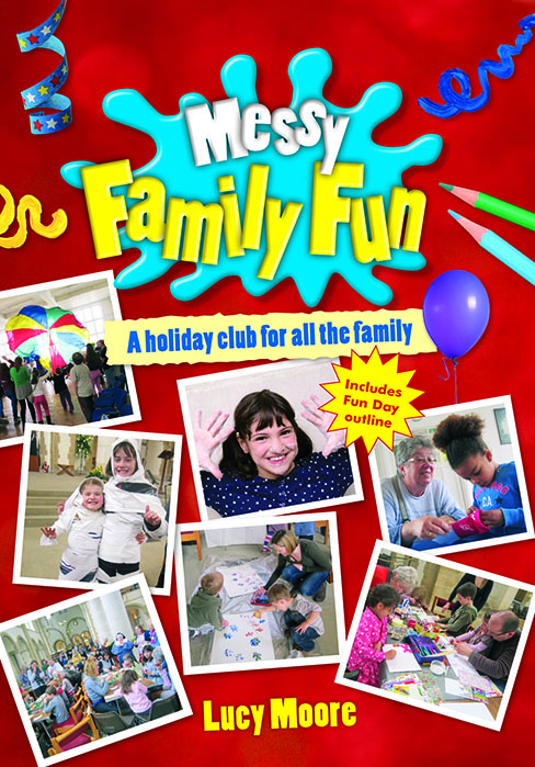 MESSY FAMILY FUN