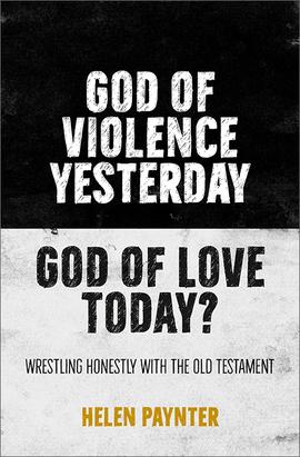 GOD OF VIOLENCE YESTERDAY GOD OF LOVE TODAY