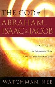 THE GOD OF ABRAHAM ISAAC AND JACOB