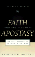 FAITH IN THE FACE OF APOSTASY