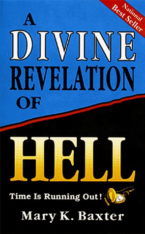 A DIVINE REVELATION OF HELL A DIVINE REVELATION OF HELL