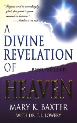 A DIVINE REVELATION OF HEAVEN A DIVINE REVELATION OF HEAVEN
