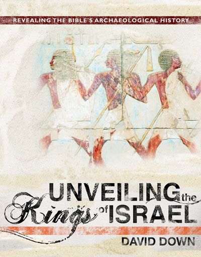 UNVEILING THE KINGS OF ISRAEL