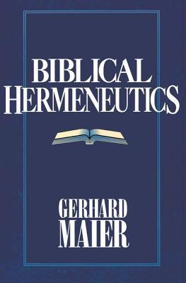 BIBLICAL HERMENEUTICS BIBLICAL HERMENEUTICS