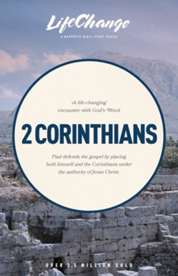 2 CORINTHIANS LIFE CHANGE SERIES