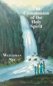 COMMUNION OF THE HOLY SPIRIT