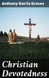 CHRISTIAN DEVOTEDNESS
