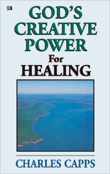 GOD'S CREATIVE POWER FOR HEALING