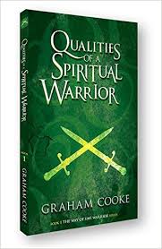 QUALITIES OF A SPIRITUAL WARRIOR