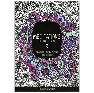MEDITATIONS OF THE HEART MEDITATIONS OF THE HEART
