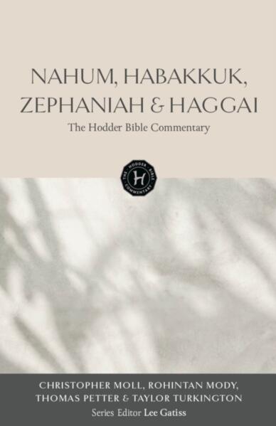 NAHUM HABAKKUK ZEPHENIAH HAGGAI