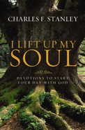 I LIFT UP MY SOUL