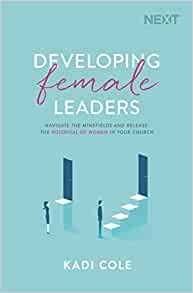 DEVELOPING FEMALE LEADERS