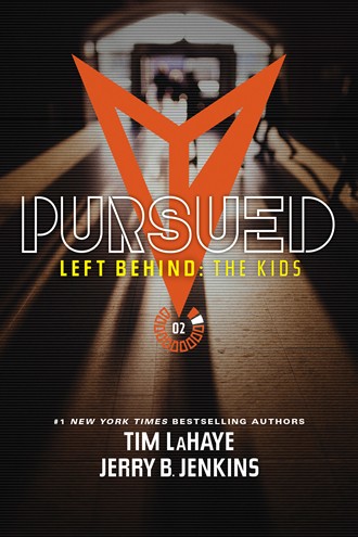 LEFT BEHIND THE KIDS 2 PURSUED LEFT BEHIND THE KIDS 2 PURSUED