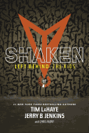 LEFT BEHIND THE KIDS 7 SHAKEN LEFT BEHIND THE KIDS 7 SHAKEN