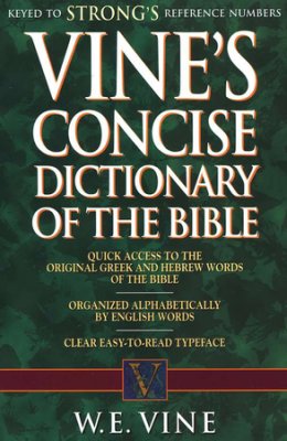 VINES CONCISE DICTIONARY OF THE BIBLE