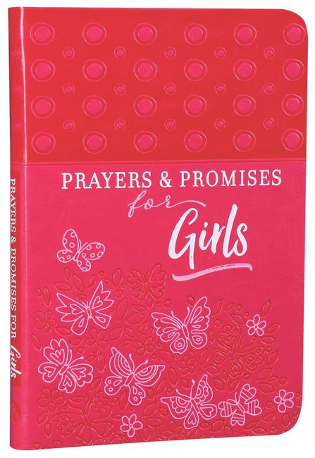 PRAYERS AND PROMISES FOR GIRLS