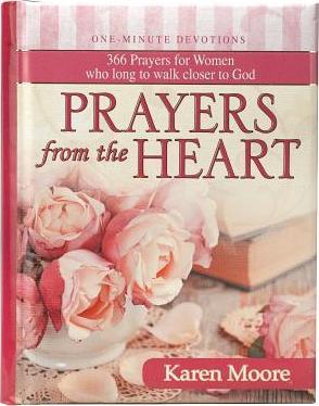 ONE MINUTE DEVOTIONS PRAYERS FROM THE HEART ONE MINUTE DEVOTIONS PRAYERS FROM THE HEART