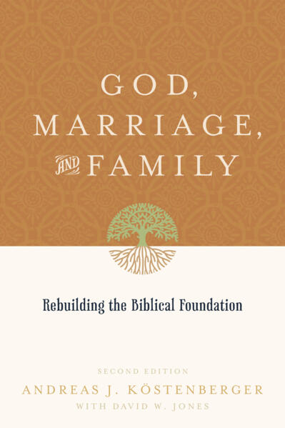 GOD MARRIAGE AND FAMILY