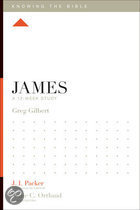JAMES KNOWING THE BIBLE JAMES KNOWING THE BIBLE