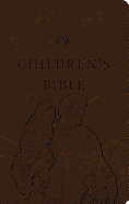 ESV CHILDREN'S BIBLE