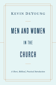 MEN AND WOMEN IN THE CHURCH