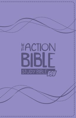 ESV ACTION BIBLE STUDY BIBLE