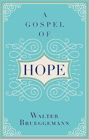 A GOSPEL OF HOPE