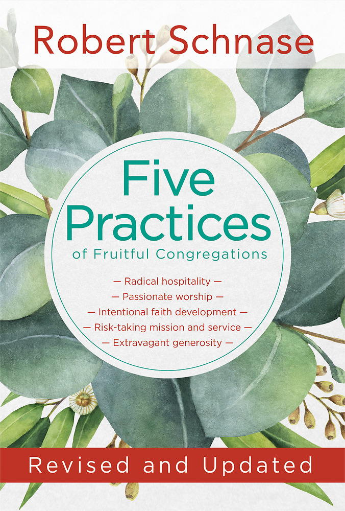 FIVE PRACTICES OF FRUITFUL CONGREGATIONS