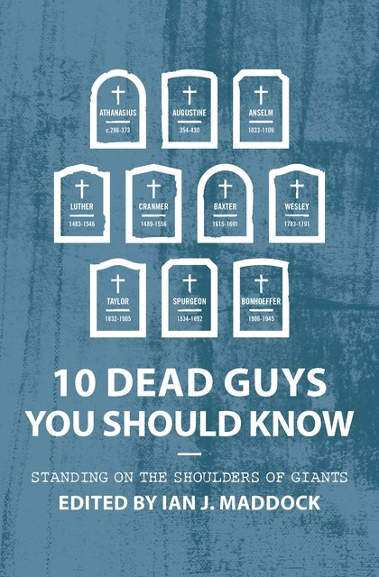 10 DEAD GUYS YOU SHOULD KNOW