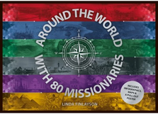 AROUND THE WORLD WITH 80 MISSIONARIES