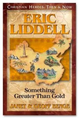 ERIC LIDDELL SOMETHING GREATER THAN GOLD