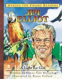 JIM ELLIOT A LIGHT FOR GOD