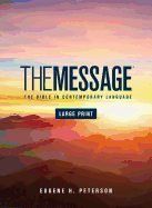 THE MESSAGE LARGE PRINT BIBLE