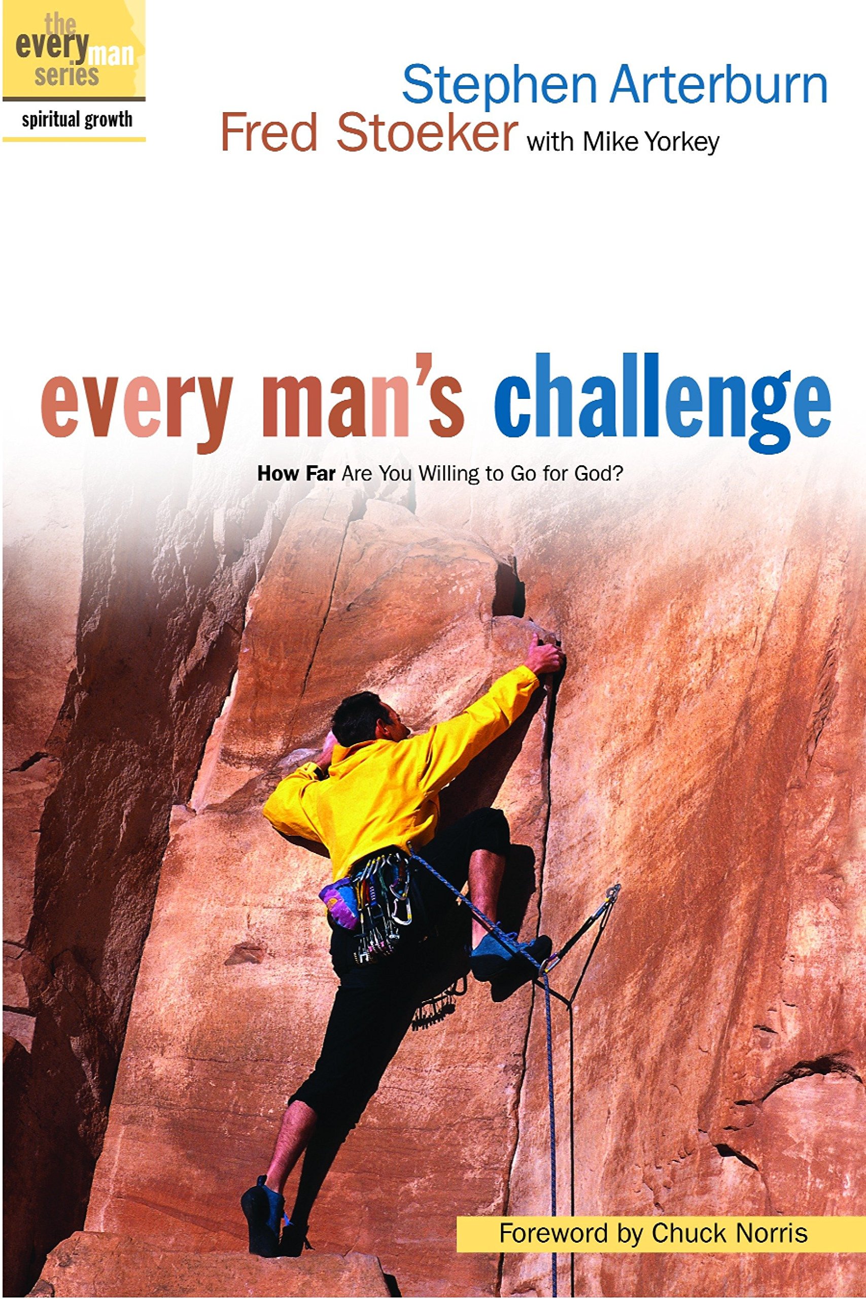 EVERY MANS CHALLENGE EVERY MANS CHALLENGE