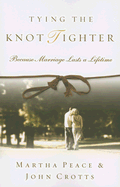 TYING THE KNOT TIGHTER