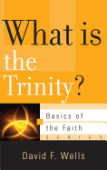 WHAT IS THE TRINITY