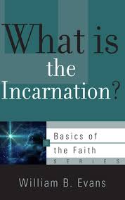 WHAT IS THE INCARNATION