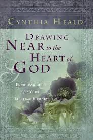 DRAWING NEAR TO THE HEART OF GOD DRAWING NEAR TO THE HEART OF GOD